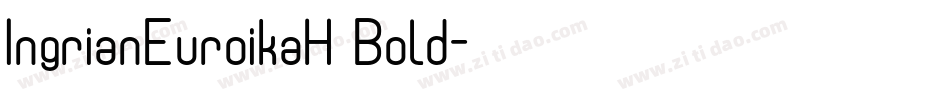 IngrianEuroikaH Bold字体转换